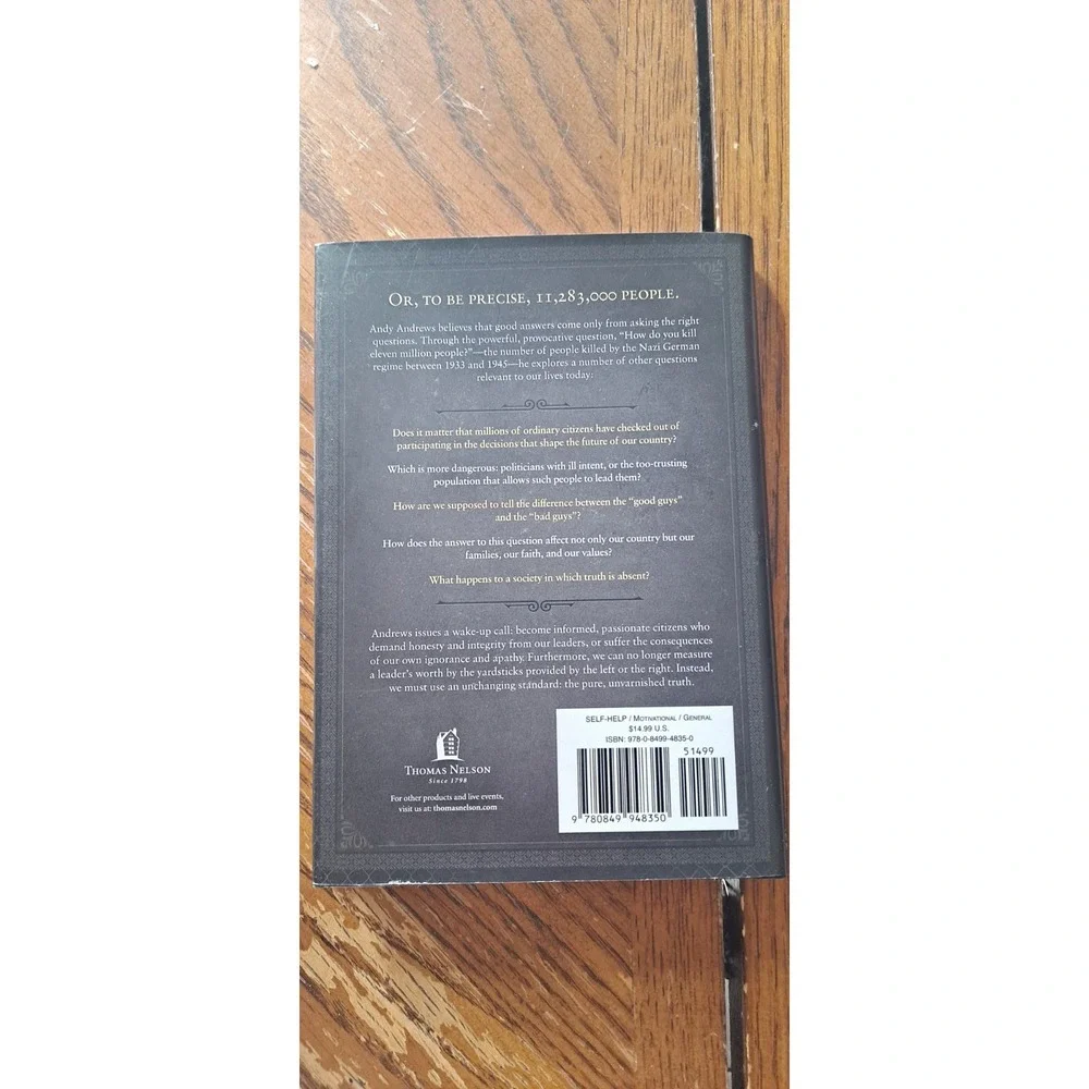 Autographed By Andy Andrews How Do You Kill 11 Million People?: Why the Truth...